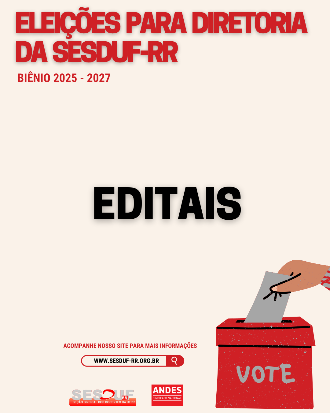 SESDUF-RR lança edital para Eleições da nova Diretoria (Biênio 2025-2027)